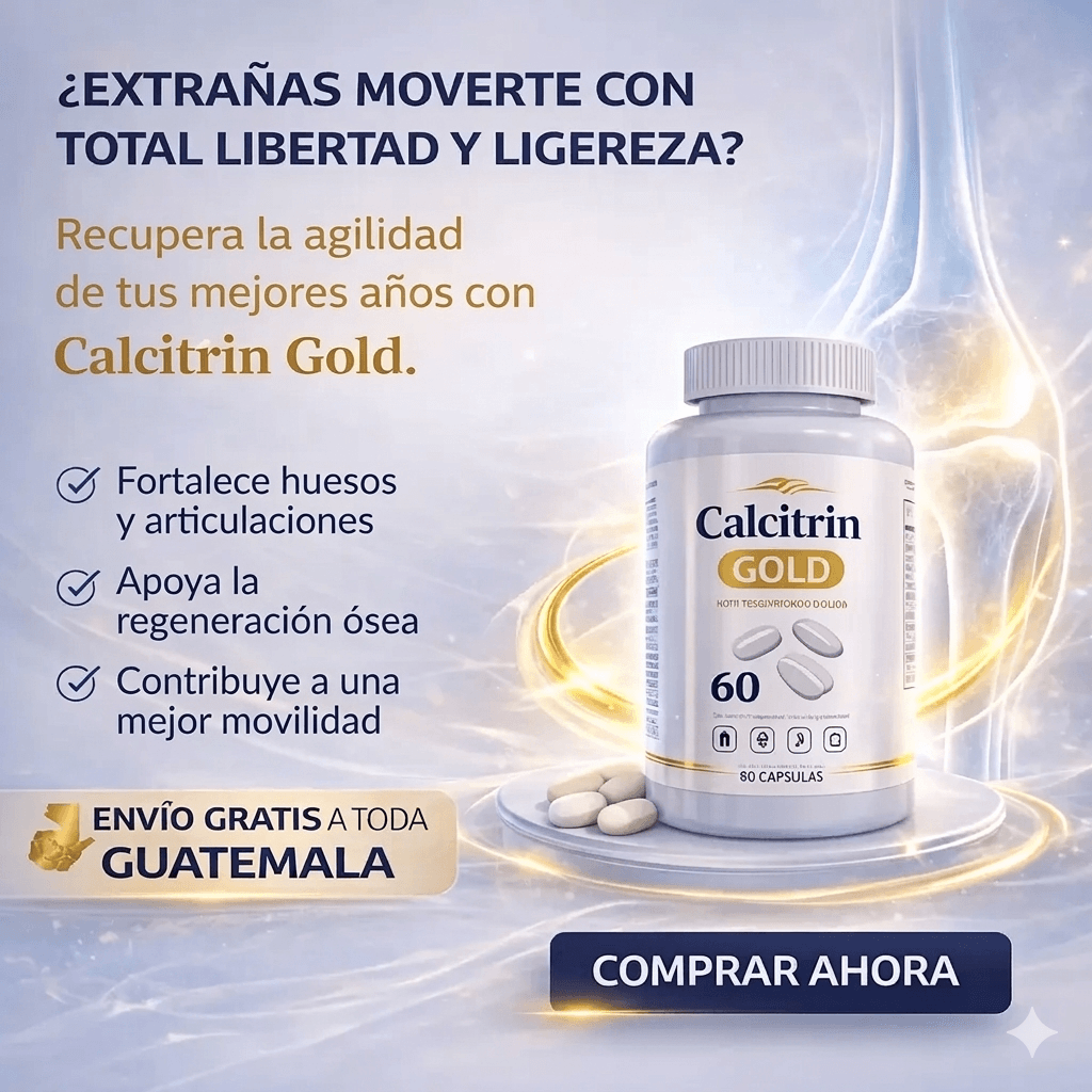 CALCITRIN GOLD x60® Cuidado nutricional para tu salud Ósea.